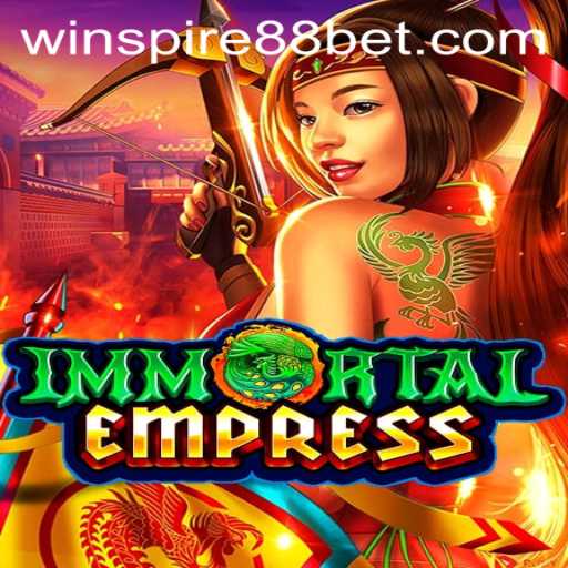 ImmortalEmpress: A New Dawn in Gaming with WINSPIRE88
