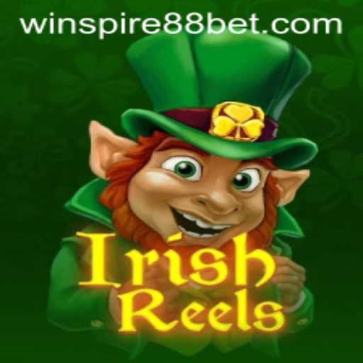 Discover the Thrills of IrishReels with WINSPIRE88