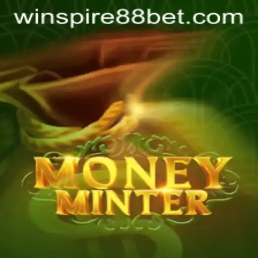 Discover MoneyMinter: The Game Redefining Virtual Wealth with WINSPIRE88
